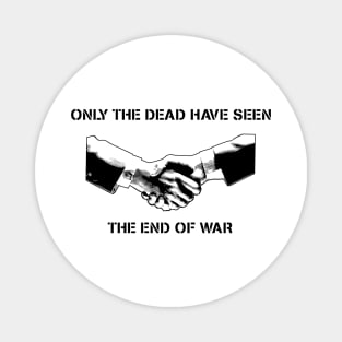 The end of war Magnet